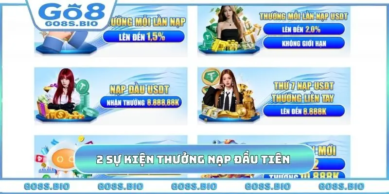 2 sự kiện thưởng khi nạp tiền lần đầu tiên 