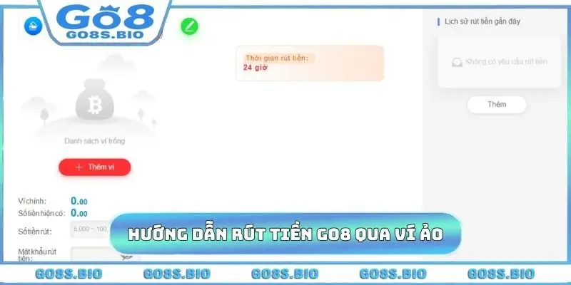 Hướng dẫn rút tiền GO8 qua ví ảo