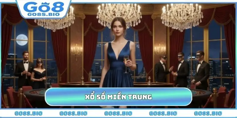 Xổ Số Miền Trung GO8 - Thiên Đường Đặt Cược Lô Đề Uy Tín